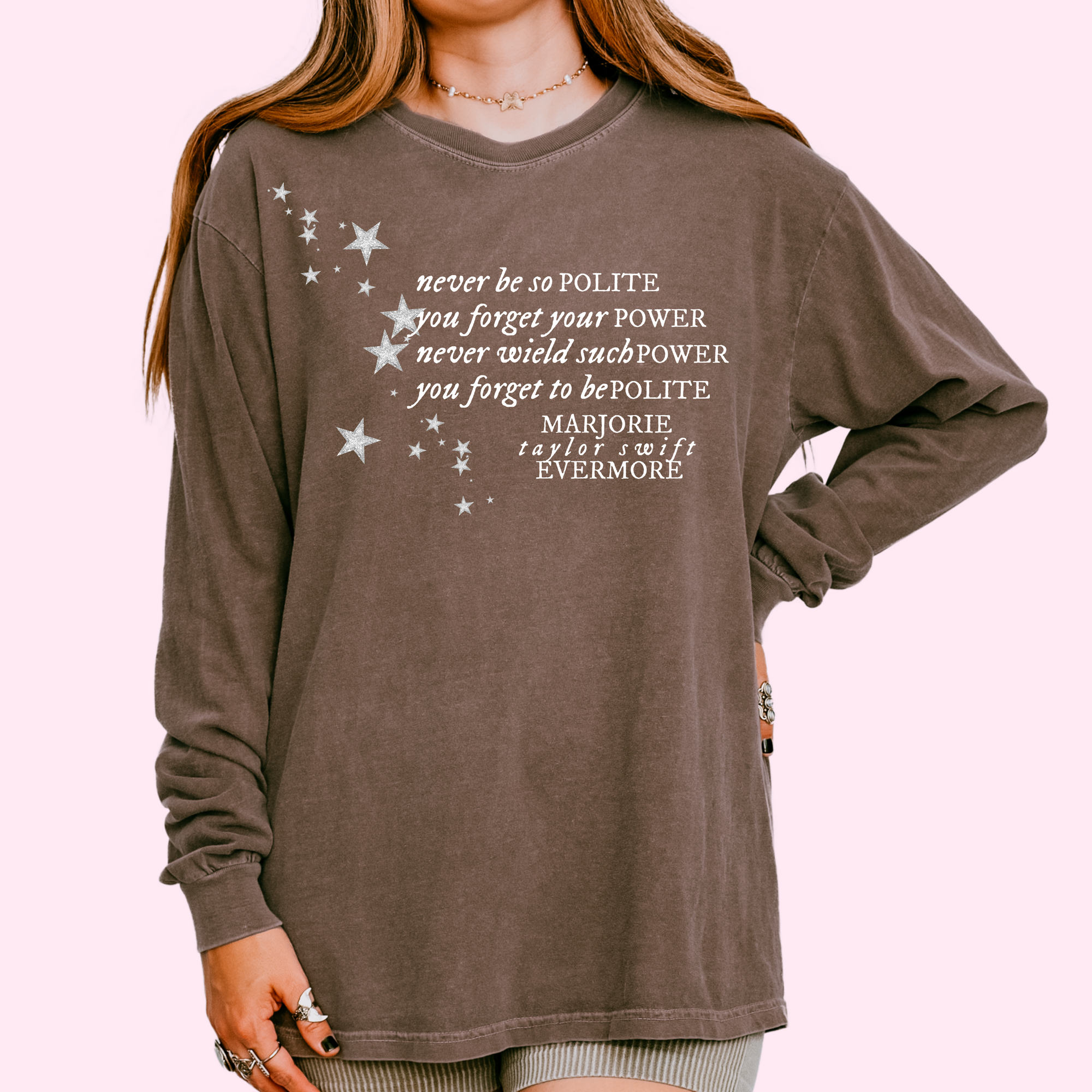 Never be so polite comfort colors tee