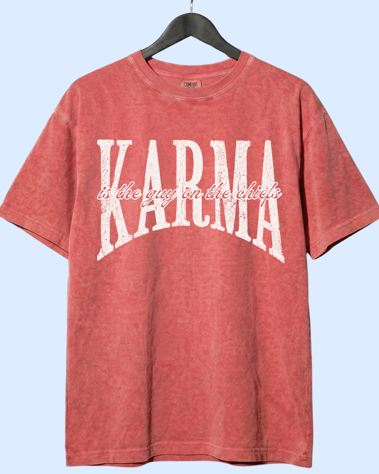 KARMA IS THE GUY ON THE CHIEFS COMFORT COLORS TEE