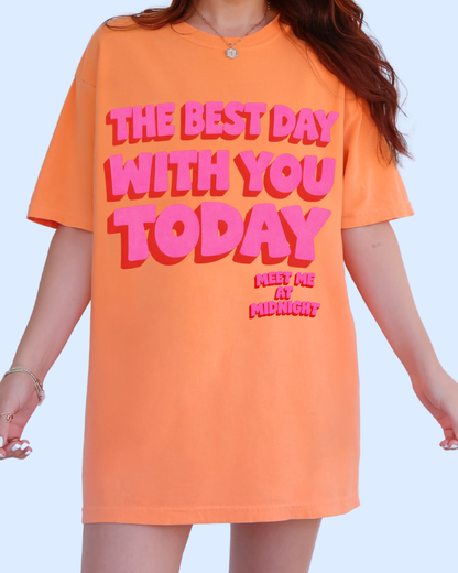 THE BEST DAY comfort colors tee