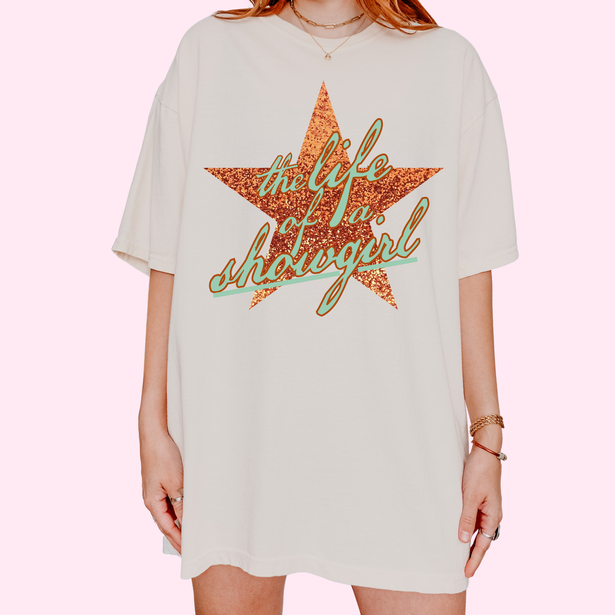 The life of a showgirl comfort colors tee