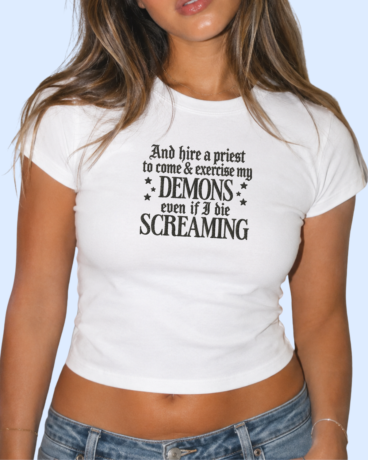 Exorcise my demons babydoll tee