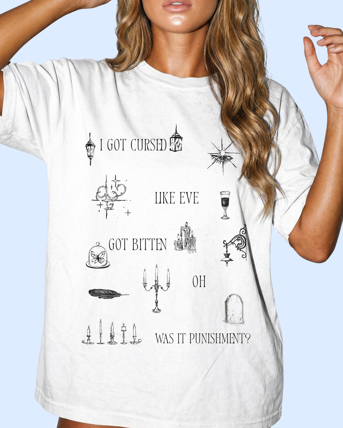 Like eve got bitten comfort colors tee