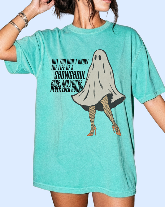 The life of a showghoul comfort colors tee