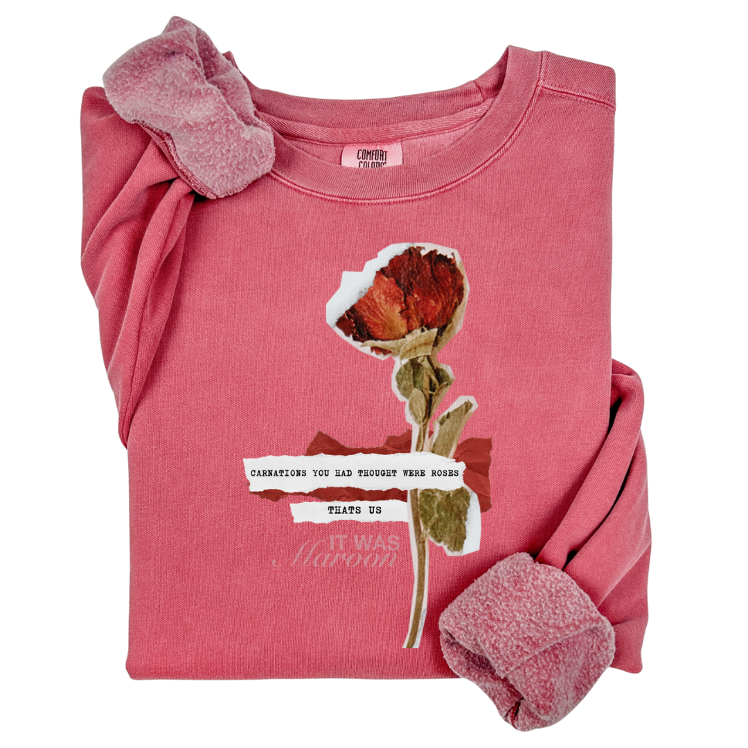 Carnations you had thought were roses comfort colors