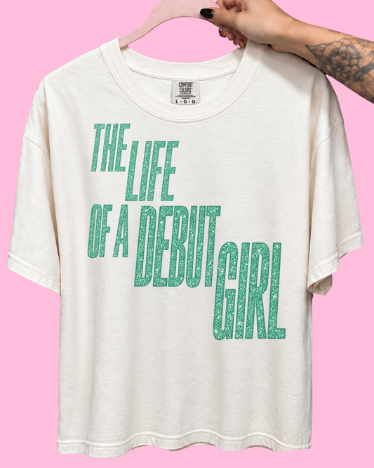 THE LIFE OF A DEBUT GIRL
