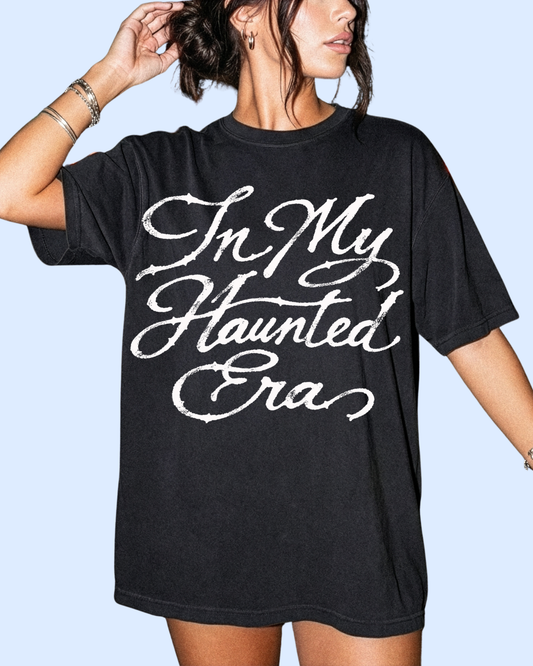In my haunted era comfort colors tee