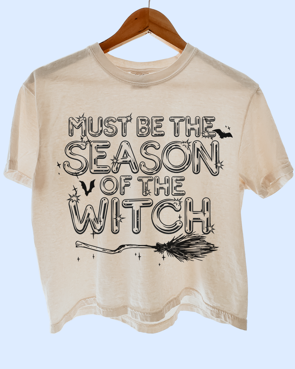 Must be the season of the witch comfort colors tee
