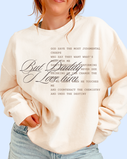 BUT DADDY I LOVE HIM comfort colors tee