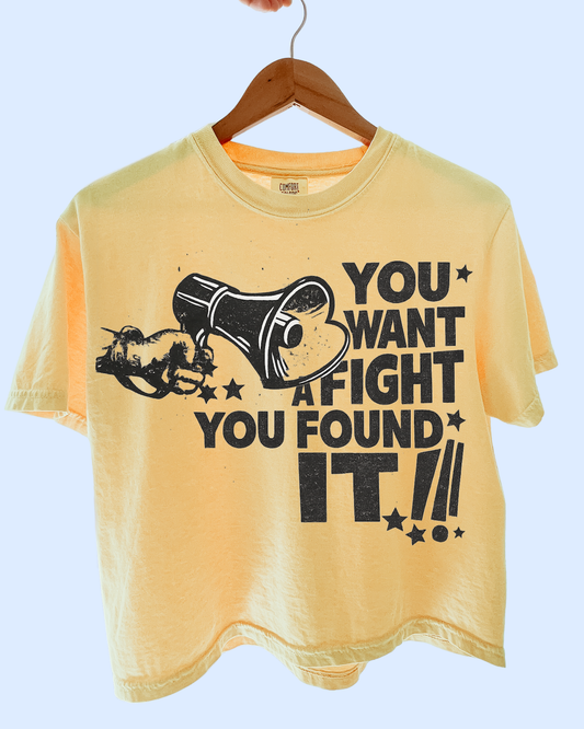 You found it comfort colors tee