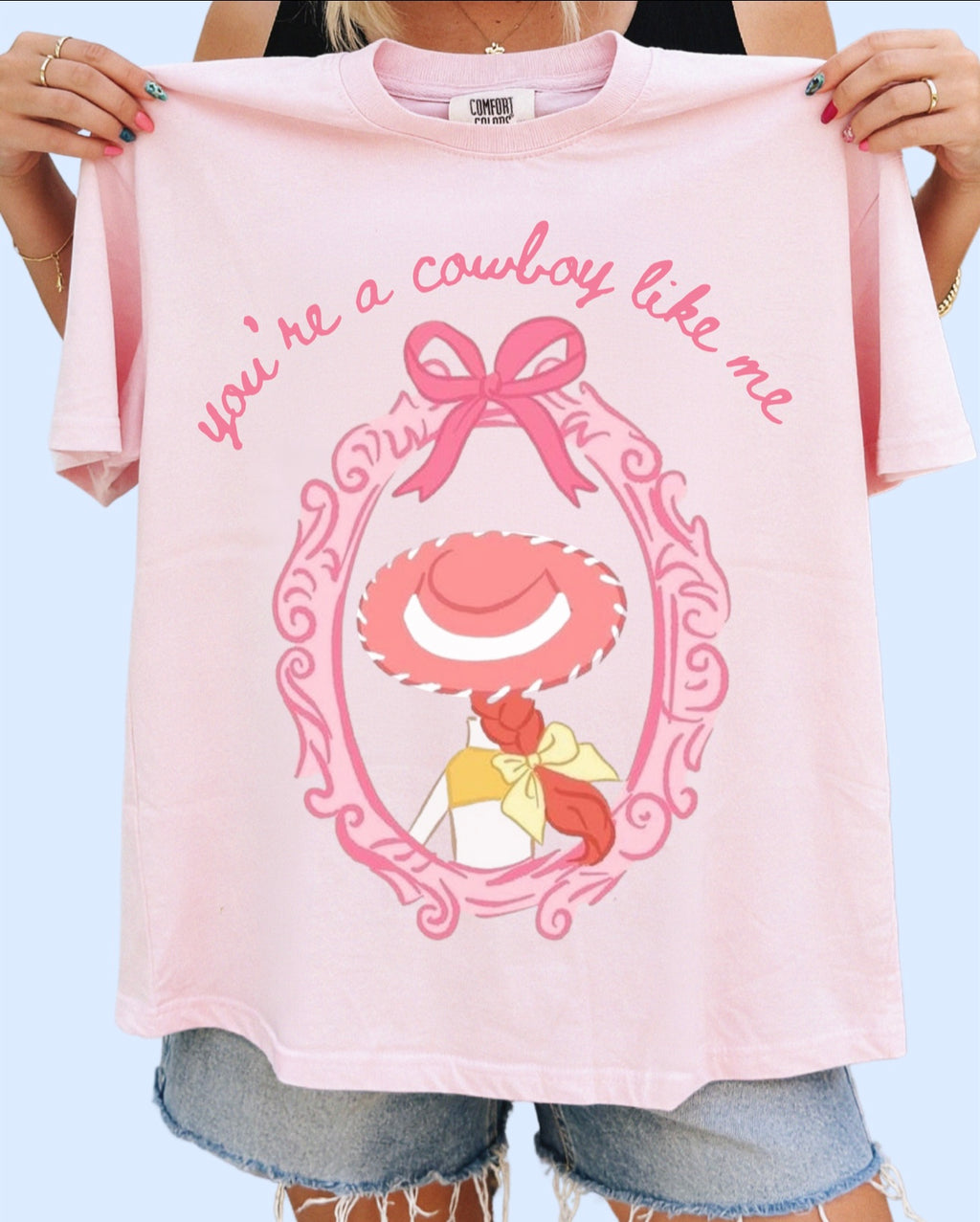 You’re a cowboy like me comfort colors tee