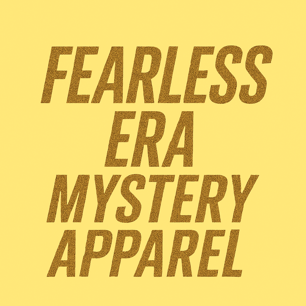 FEARLESS ERA MYSTERY COMFORT COLORS APPAREL