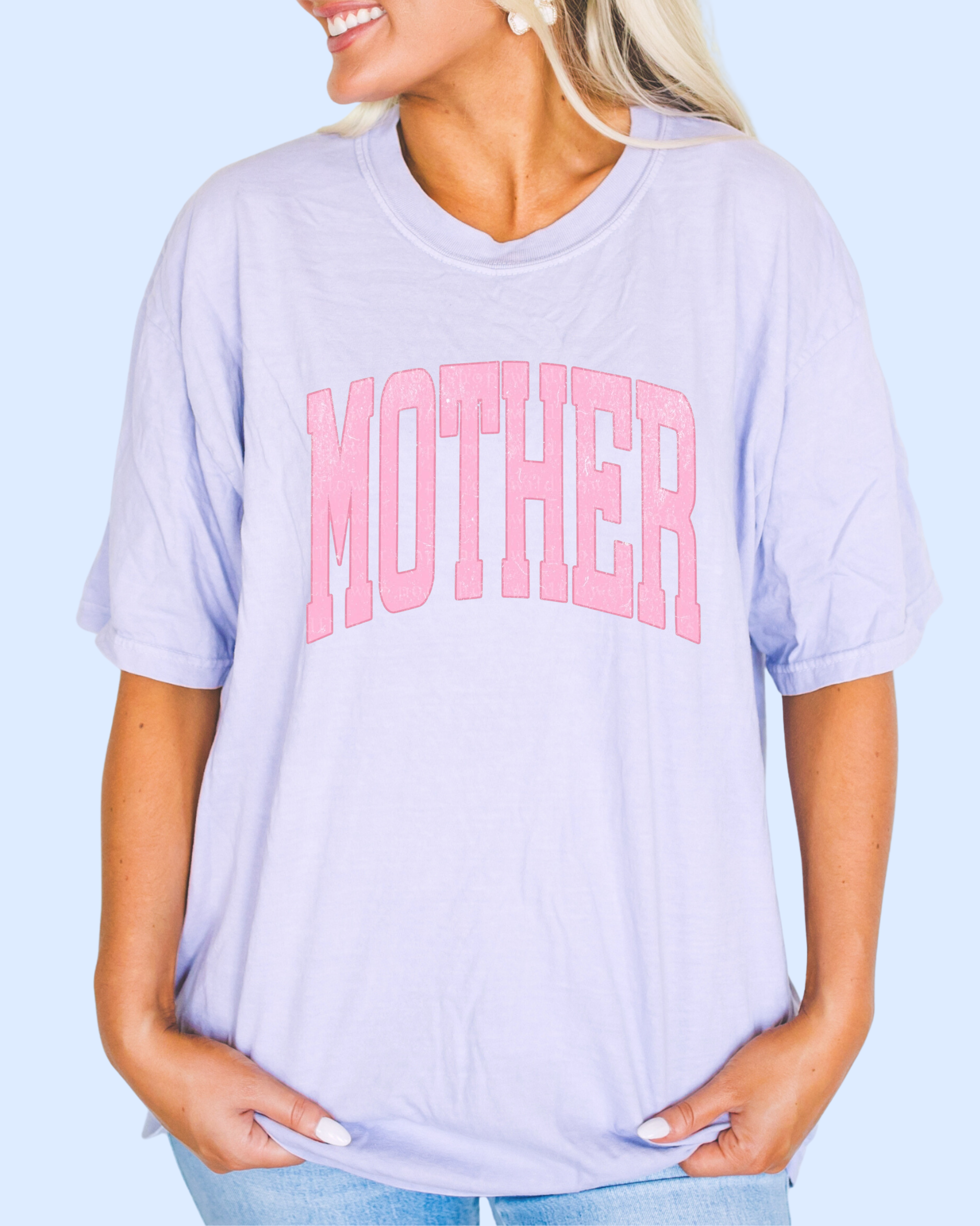 For the mom’s comfort colors tee