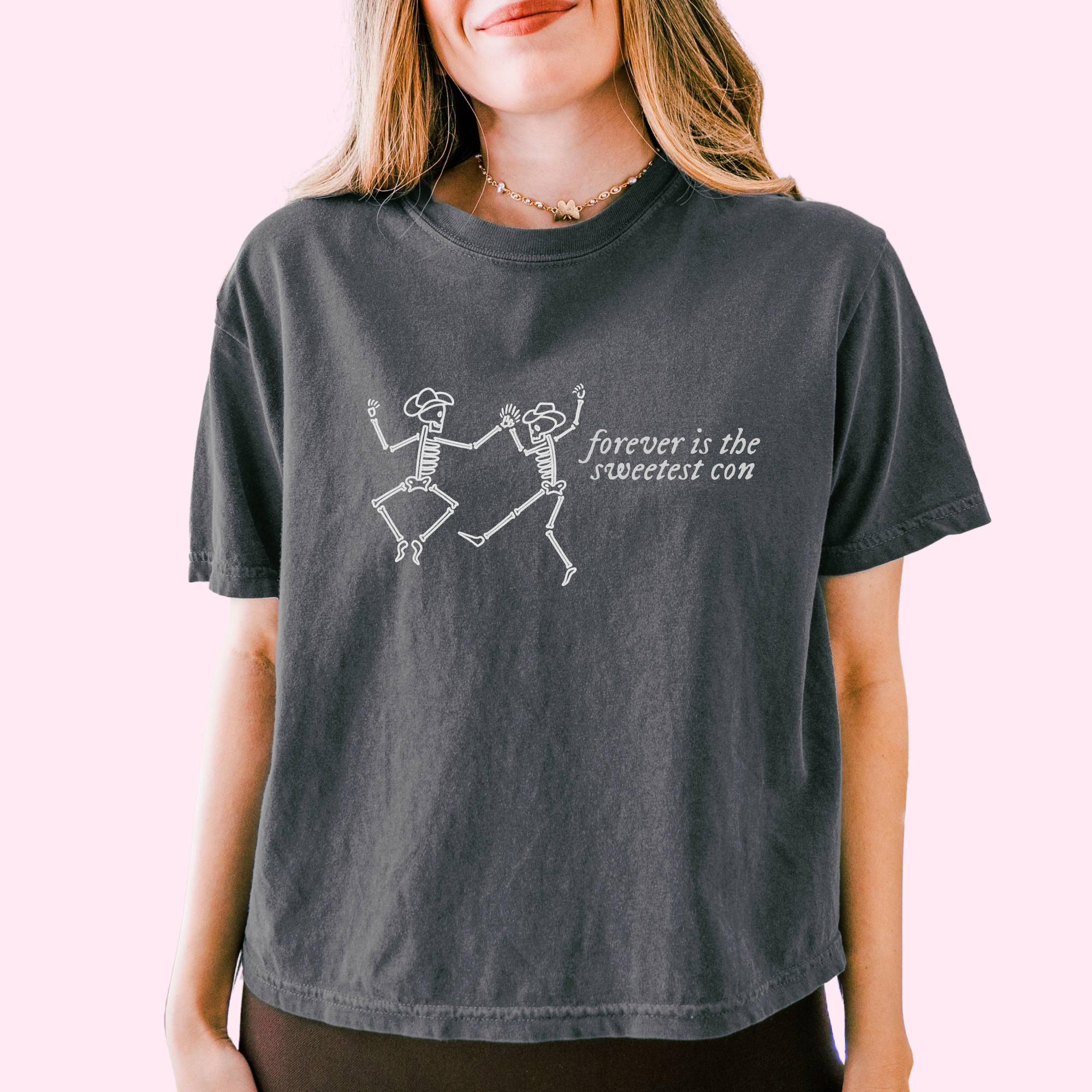 Forever is the sweetest con comfort colors tee